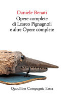 Opere complete di Learco Pignagnoli