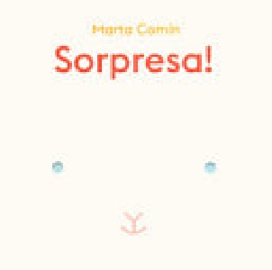 Sorpresa! Ediz. illustrata