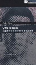 Dalle tribù urbane alle bande latine