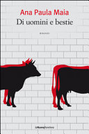 Di uomini e bestie