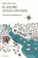 Il fiume senza sponde