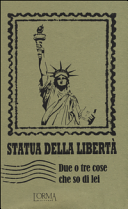 Statua della Libertà. Due o tre cose che so di lei