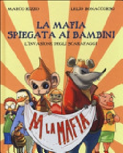 La mafia spiegata a mio figlio