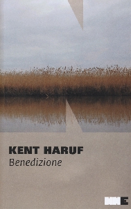 Benedizione. Trilogia della pianura. Vol. 3