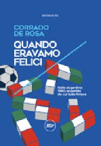 Quando eravamo felici