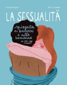 La sessualità spiegata ai bambini