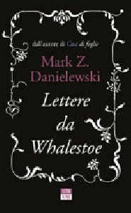 Lettere da Whalestoe