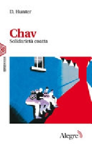 Chav. Solidarietà coatta