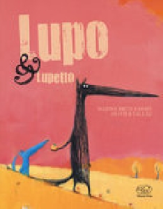 Lupo & lupetto. Ediz. a colori