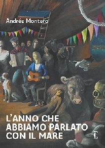 L'anno in cui parlammo con il mare
