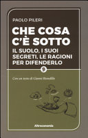 Che cosa c'e' sotto. Ed. 2016