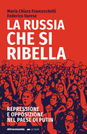 La Russia che si ribella