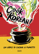 Cook korean! un libro di cucina a fumett