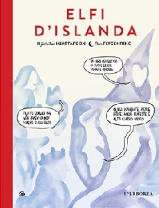 IL LIBRO SEGRETO DEGLI ELFI D'ISLANDA. E