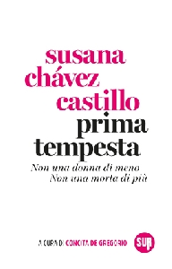 Prima della tempesta. Non una donna in m