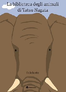 L'elefante. la biblioteca degli animali