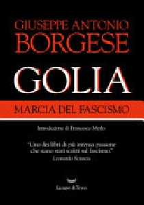 Golia. Marcia del fascismo