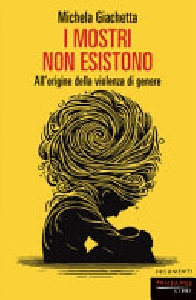 I MOSTRI NON ESISTONO
