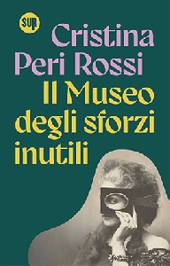 Il museo degli sforzi inutili