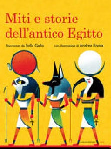 Miti e storie dell'antico egitto