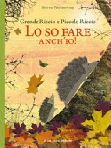 Grande riccio e piccolo riccio lo so far
