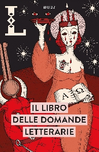 Il libro delle domande letterarie