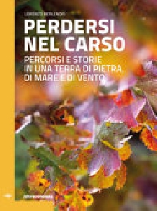 Perdersi nel Carso
