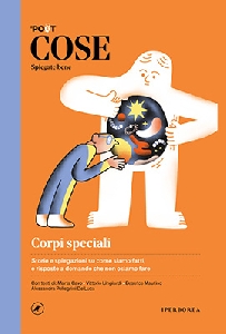 Cose spiegate bene. Corpi speciali