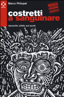 Costretti a sanguinare