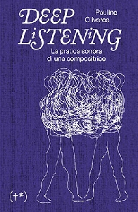 Deep listening