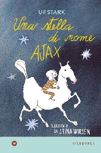 Una stella di nome ajax. ediz. a colori