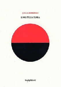 E poi c'è la terra