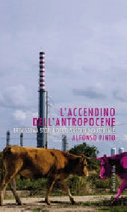 L'accendino dell'Antropocene. Brevissima