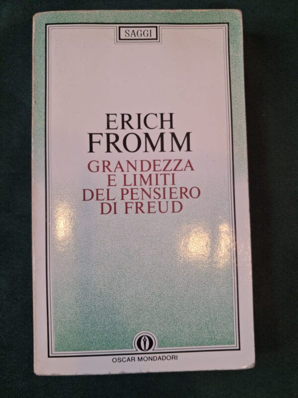 Grandezza e limiti del pensiero di Freud