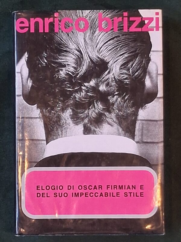 Elogio di Oscar Firmian e del suo impecc