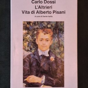 L'altrieri, Vita di Alberto Pisani