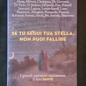 Se tu segui tua stella, non puoi fallire