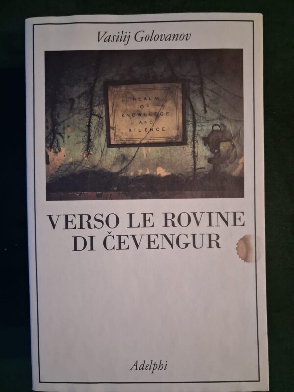 Verso le rovine di Cevengur