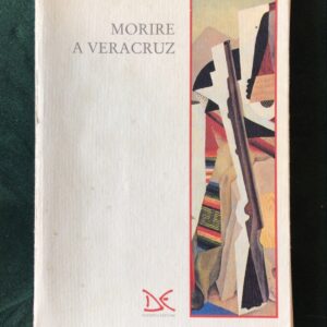 Morire a Veracruz