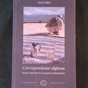 CORRISPONDENZE AFGHANE. STORIE E PERSONE